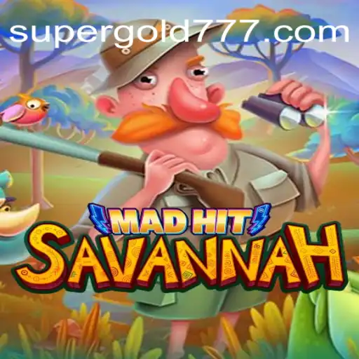 MadHitSavannah: O Novo Fenômeno dos Jogos com Supergold